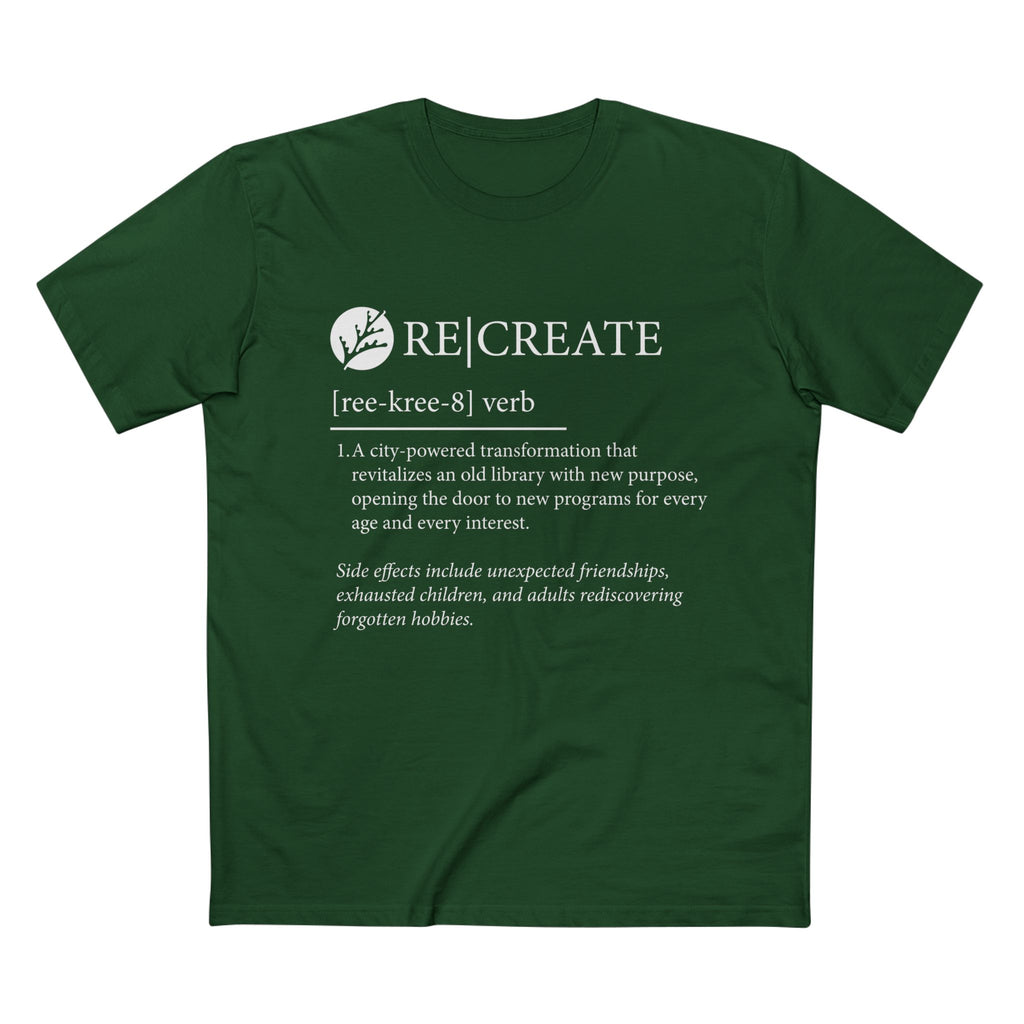 RE|CREATE Community Definition T-Shirt
